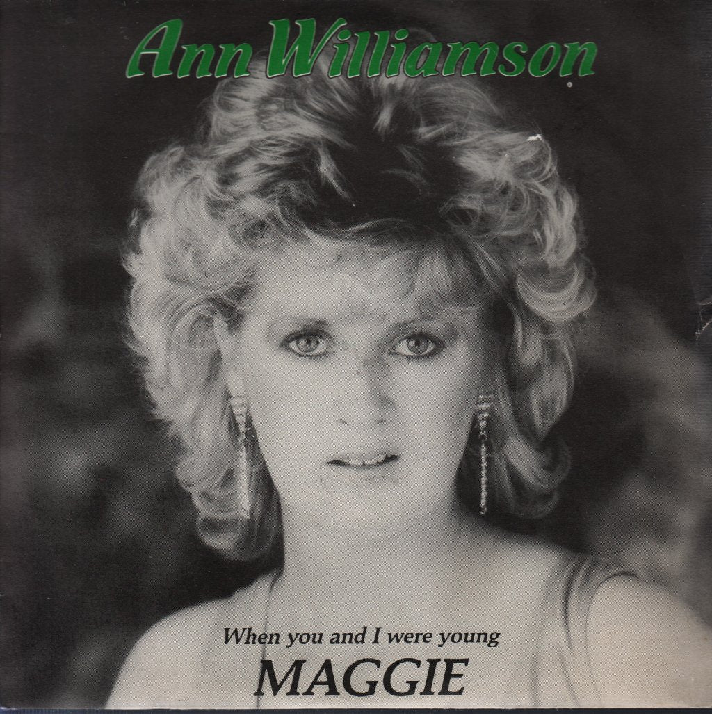 Ann Williamson - When You And I Were Young Maggie - 7 Inch