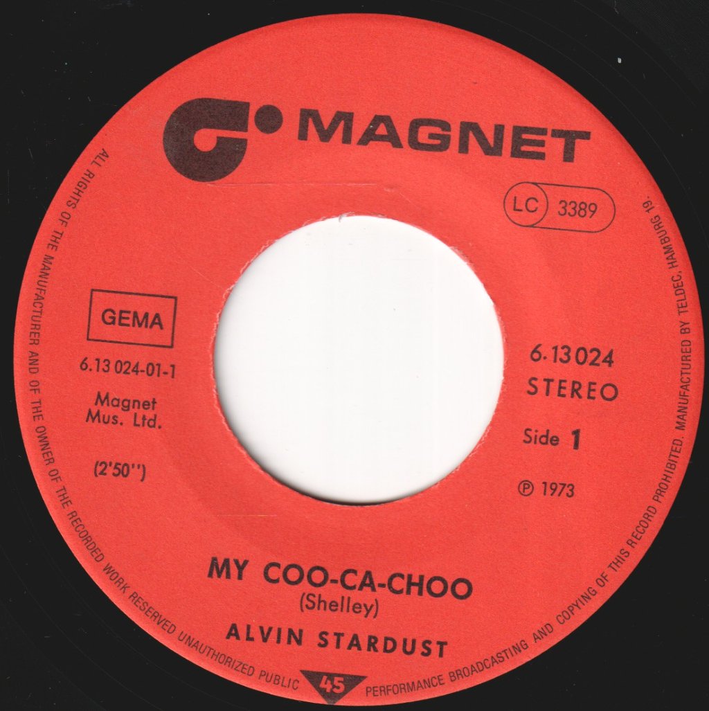 Alvin Stardust - My Coo Ca Choo - 7 Inch