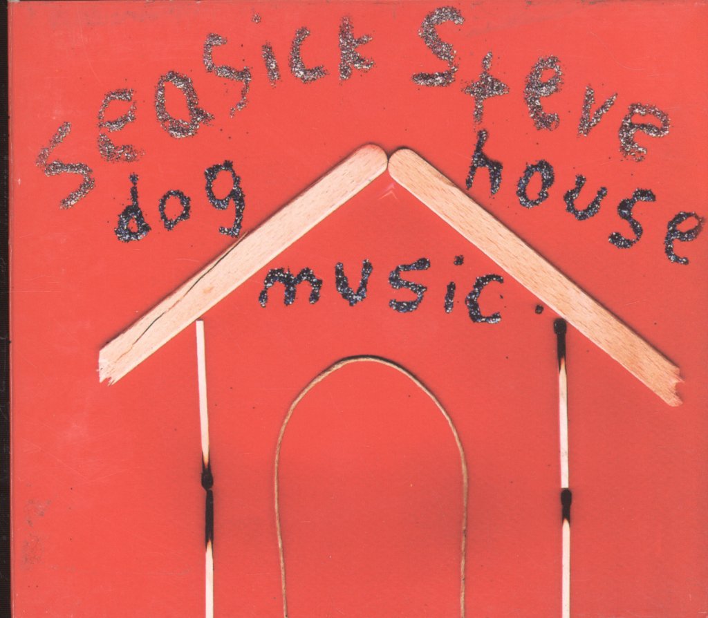 Seasick Steve - Dog House Music - Cd