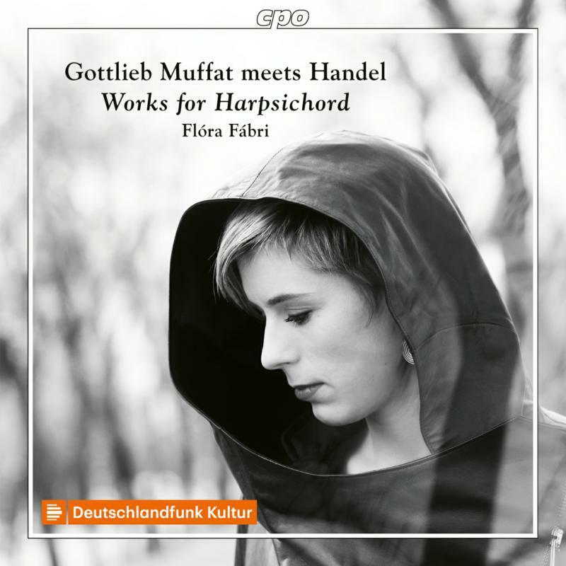 Flóra Fábri - Gottlieb Muffat Meets Handel: Works For Harpsichord - Cd