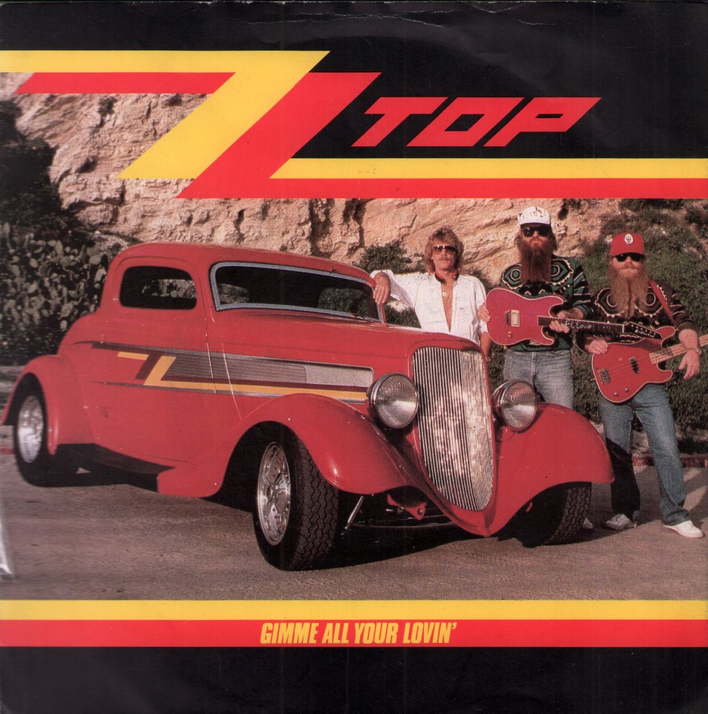 ZZ Top - Gimme All Your Lovin - 7 Inch