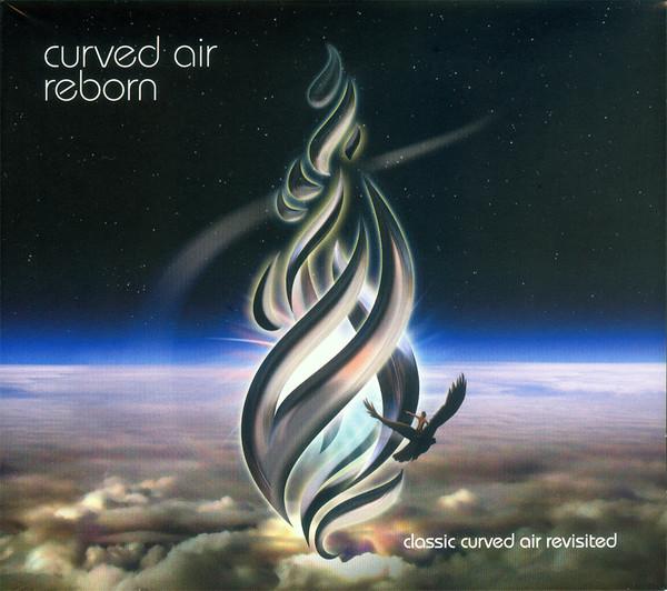 Curved Air - Reborn (Classic Curved Air Revisited) - Cd