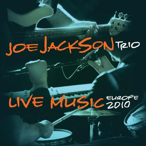 Joe Jackson Trio - Live Music Europe 2010 - Double Lp