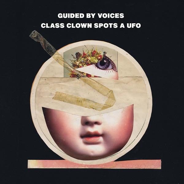 Guided By Voices - Class Clown Spots A UFO - Cd