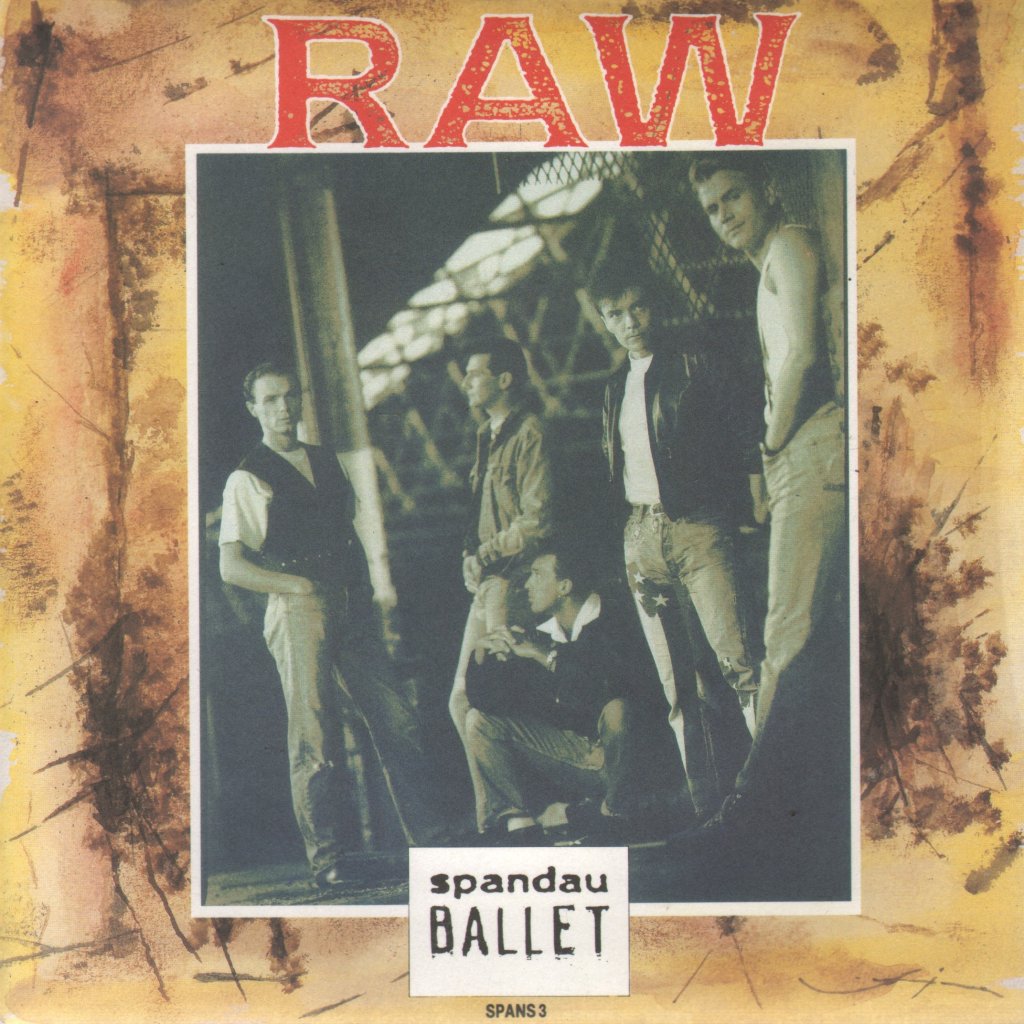 Spandau Ballet - Raw - 7 Inch