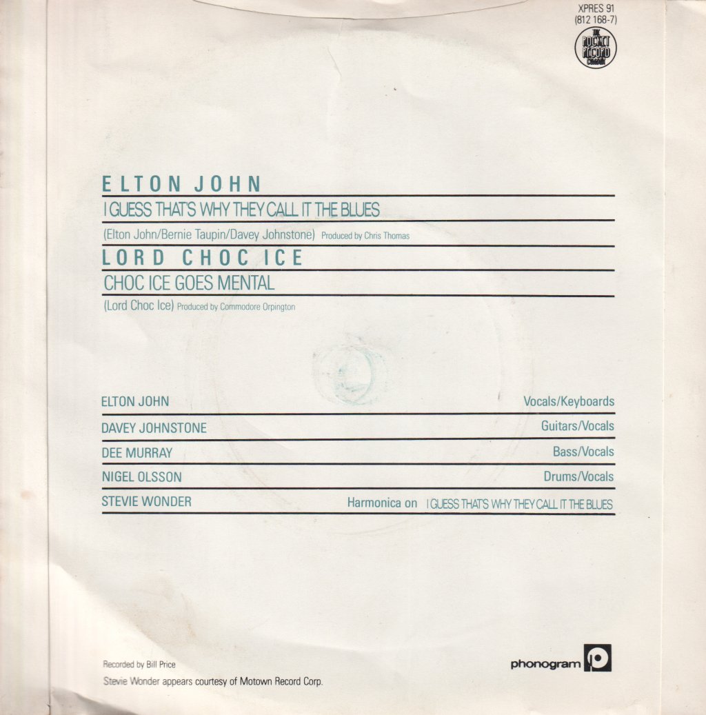 Elton John - I Guess That's Why They Call It The Blues - 7 Inch