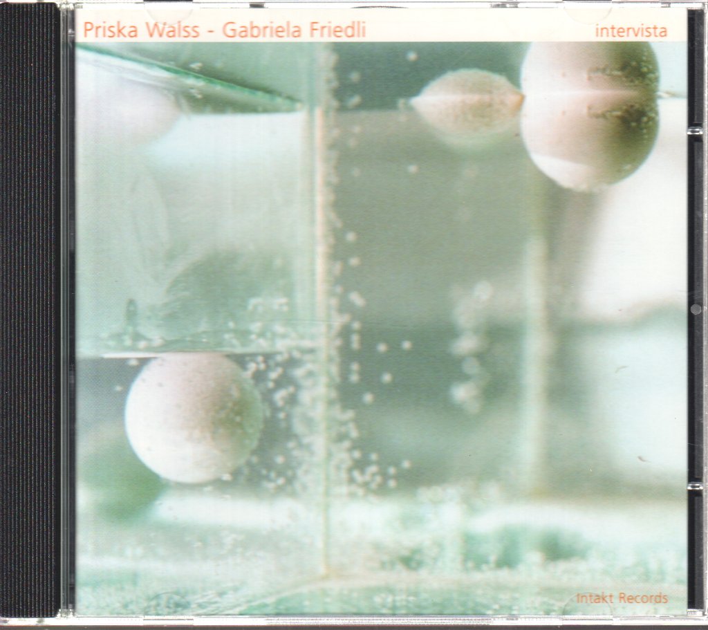 Priska Walss, Gabriela Friedli - Intervista - Cd
