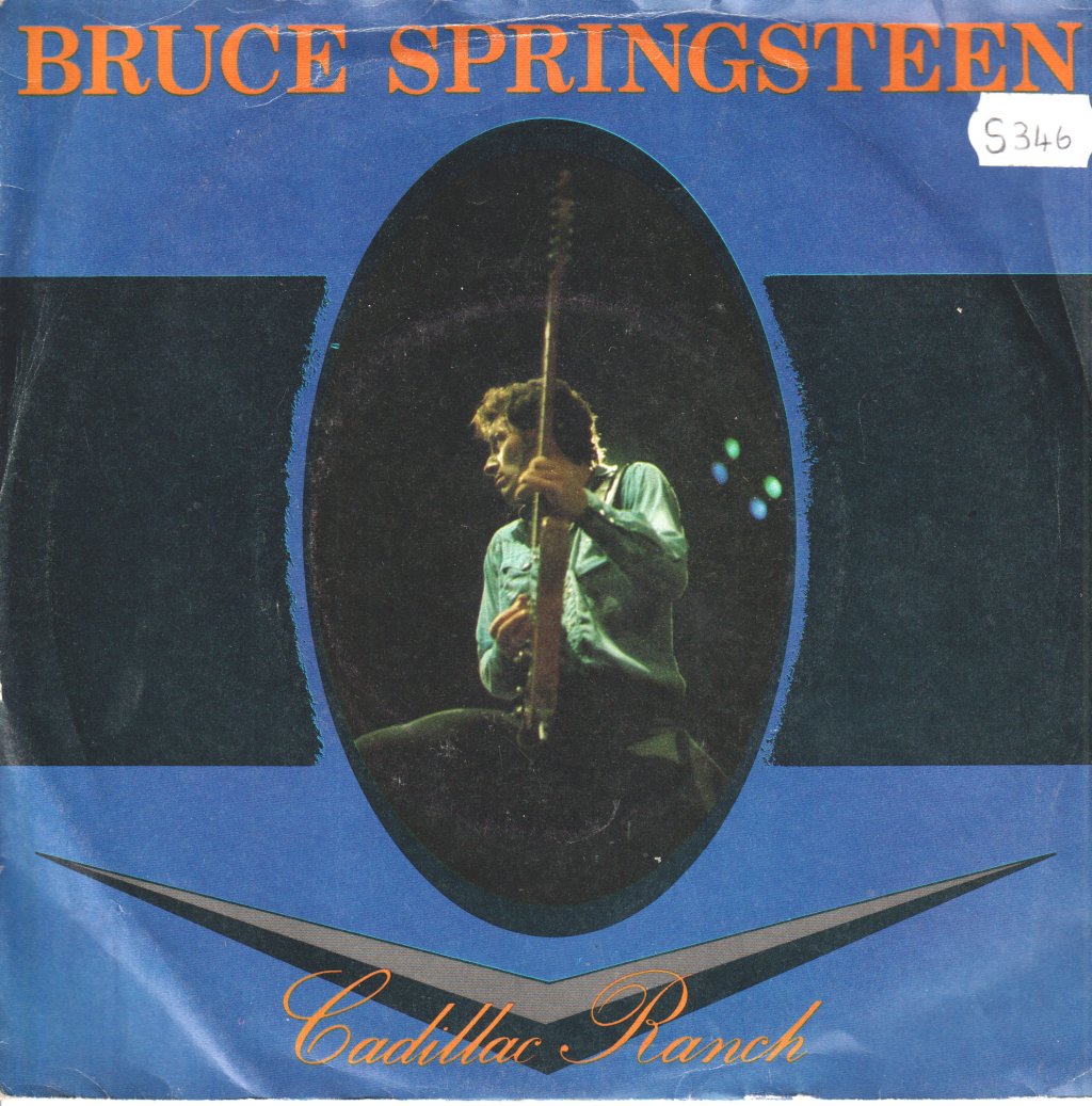 Bruce Springsteen - Cadillac Ranch - 7 Inch