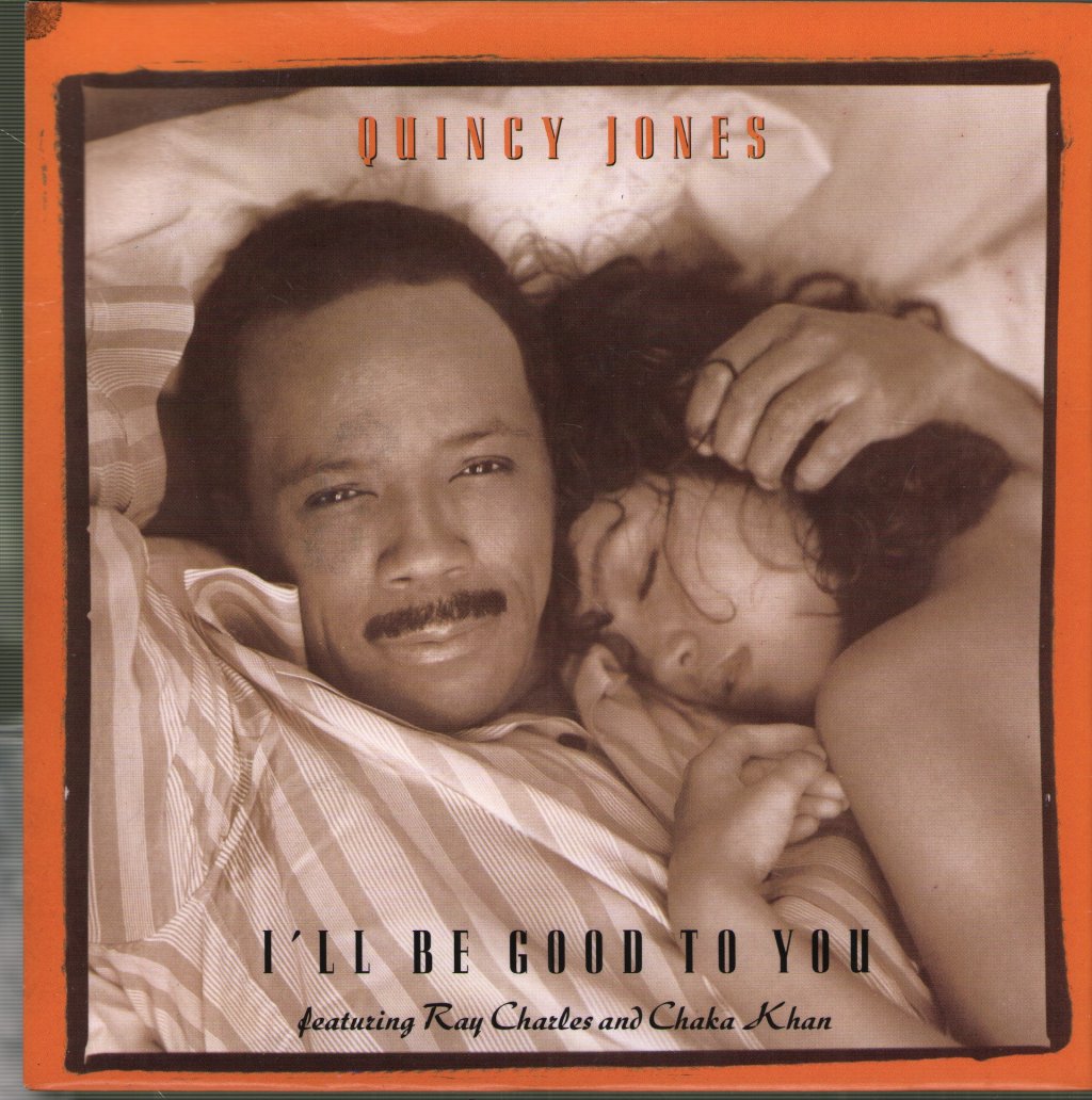 Quincy Jones - I'll Be Good To You - 7 Inch