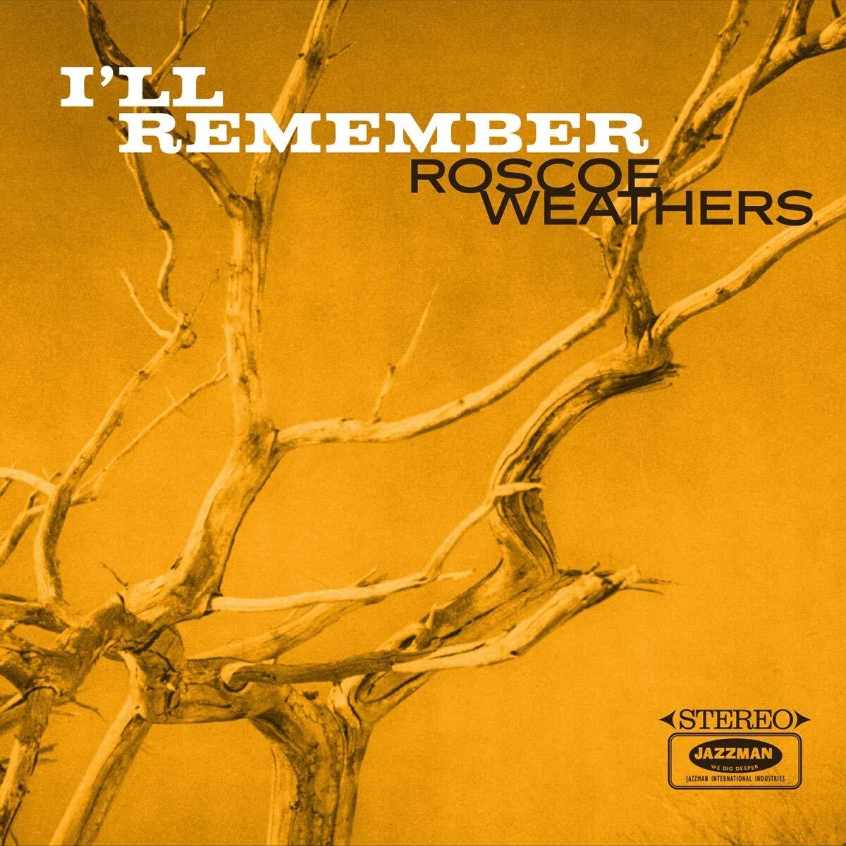 Roscoe Weathers - I'll Remember - Lp