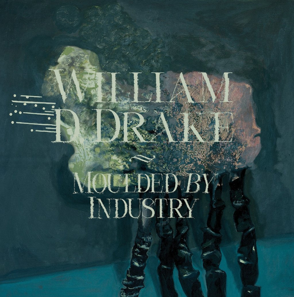 William D Drake - Moulded By Industry - Cd