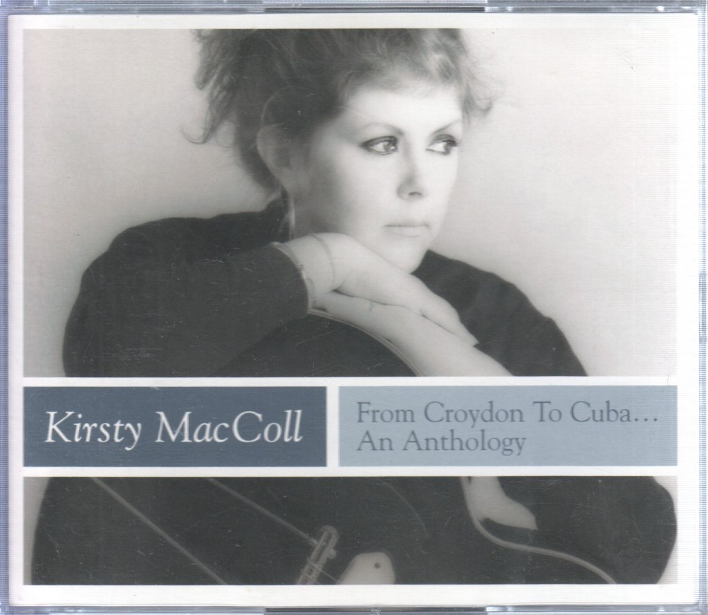 Kirsty MacColl - From Croydon To Cuba, An Anthology - Cd Set