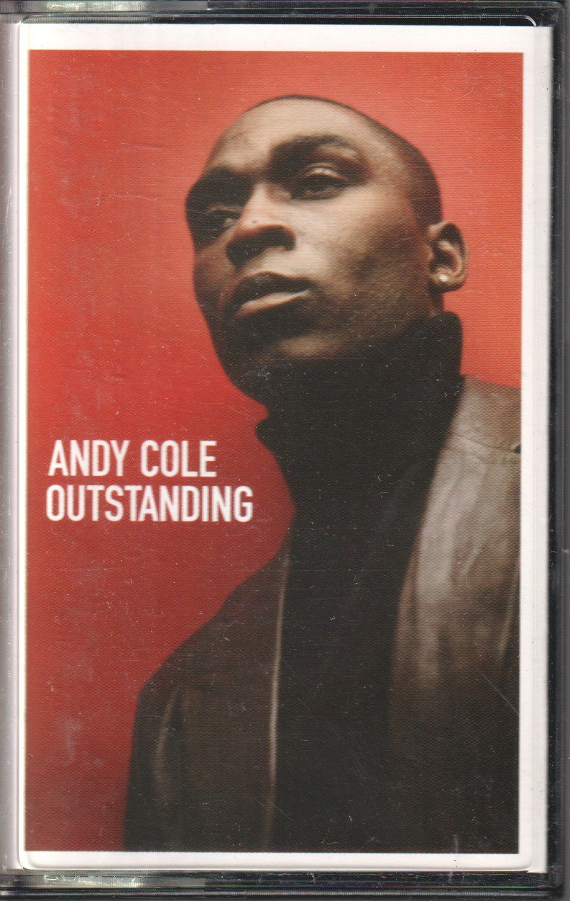 Andy Cole - Outstanding - Cassette