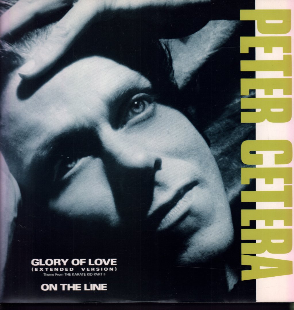 Peter Cetera - Glory Of Love - 12 Inch