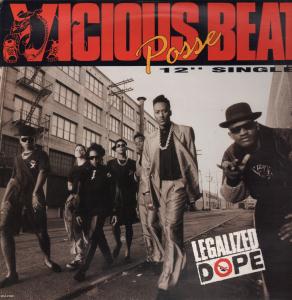 Vicious Beat Posse - Legalized Dope - 12 Inch