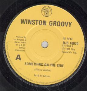 Winston Groovy - Something On The Side - 7 Inch