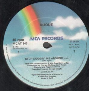 Klique - Stop Doggin' Me Around - 12 Inch