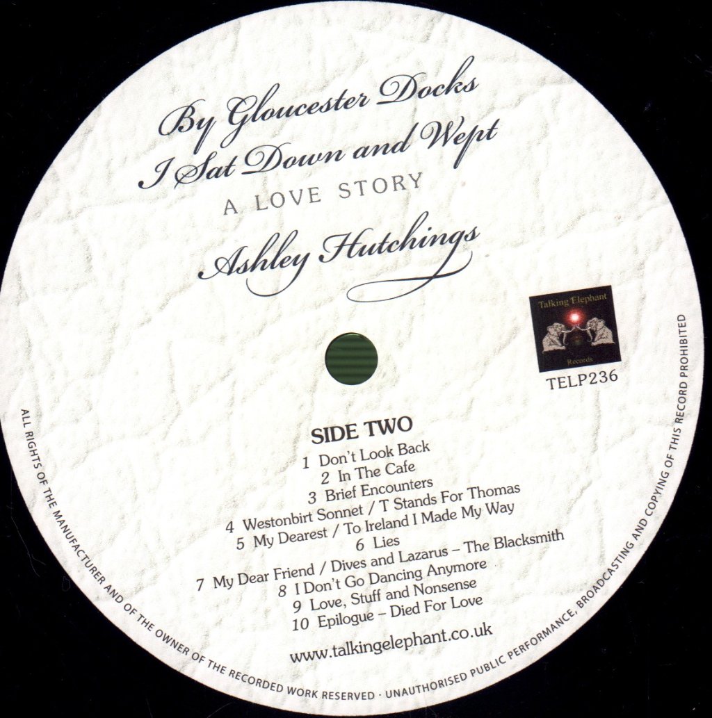 Ashley Hutchings - By Gloucester Docks I Sat Down And Wept (A Love Story) - Lp