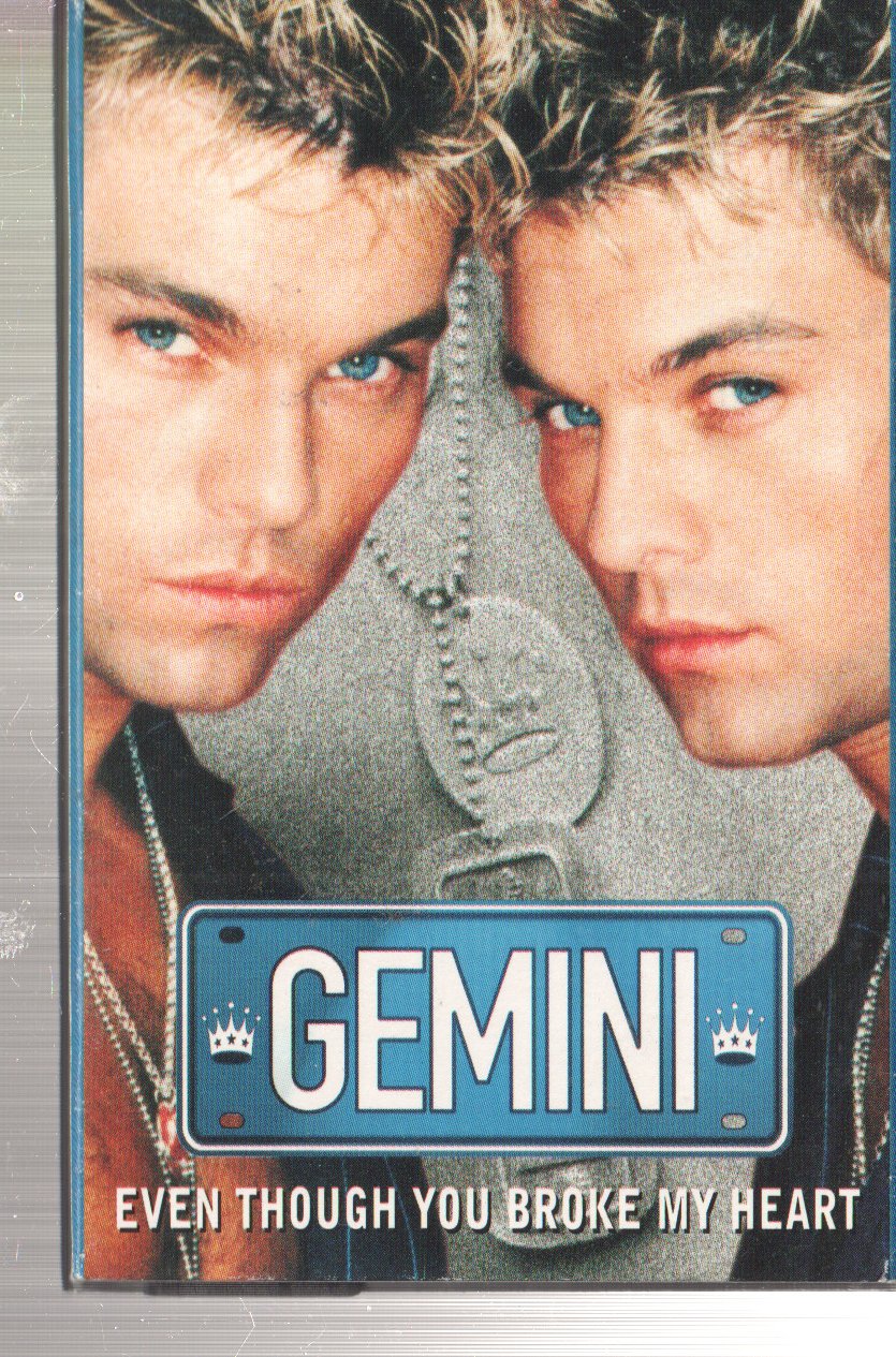 Gemini (Synth Pop) - Even Though You Broke My Heart - Cassette