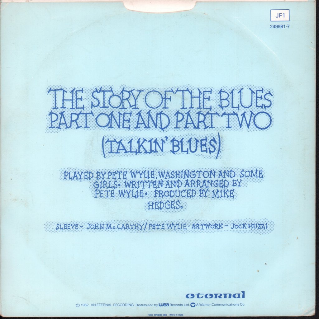 Wah - Story Of The Blues - 7 Inch