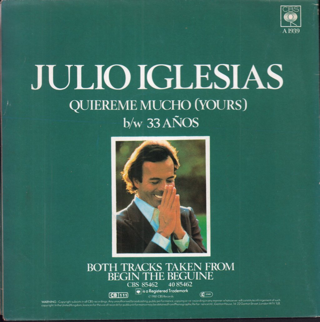 Julio Iglesias - Quiereme Mucho (Yours) - 7 Inch