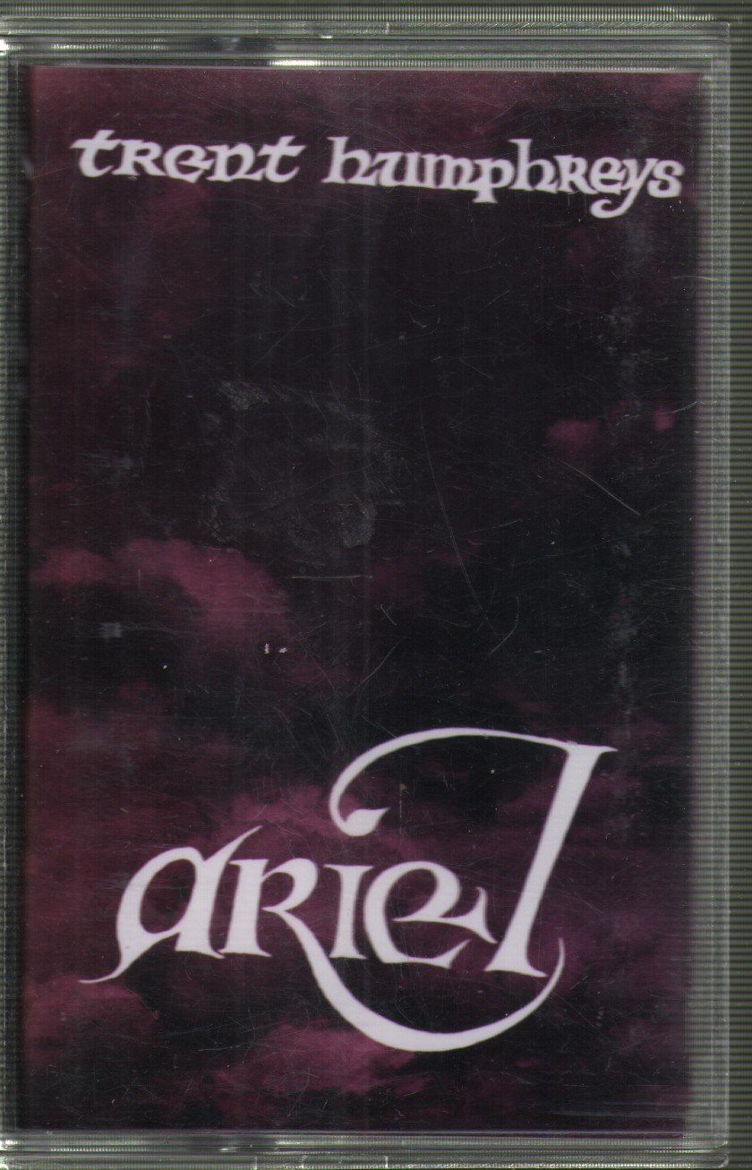 Trent Humphreys - Ariel - Cassette