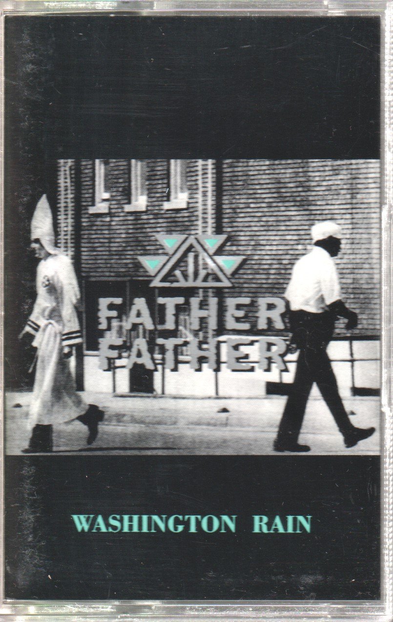 Father Father - Washington Rain - Cassette