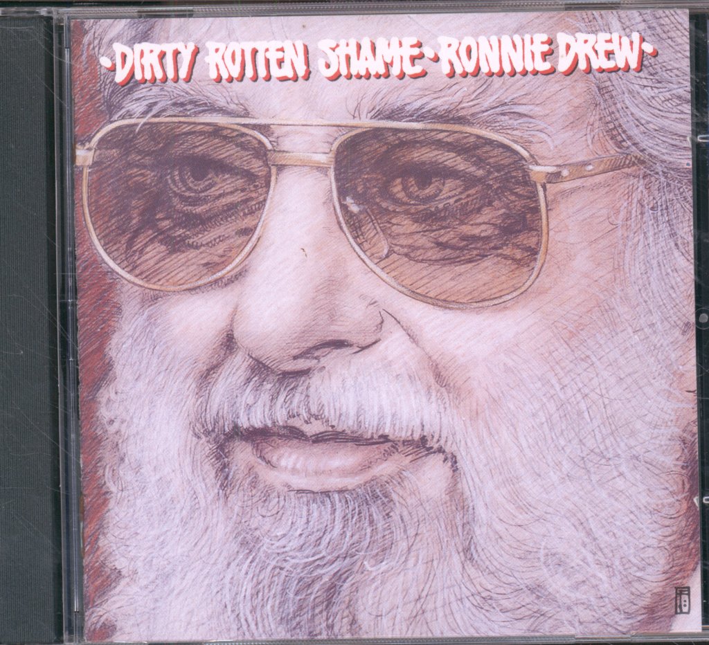Ronnie Drew - Dirty Rotten Shame - Cd
