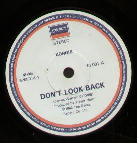 Korgis - Don't Look Back - 7 Inch