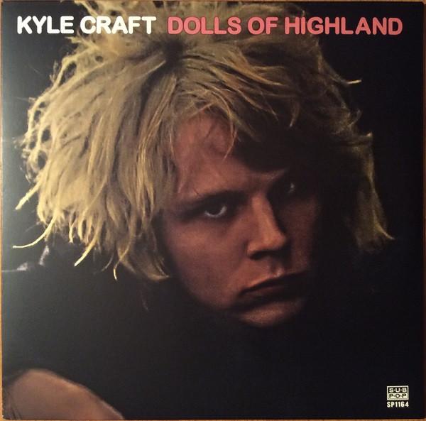 Kyle Craft - Dolls of Highland - Double Lp