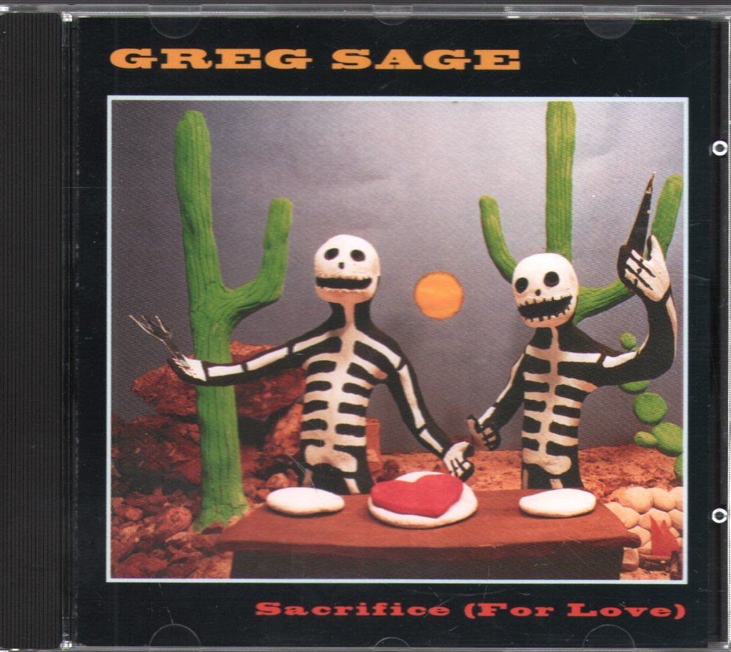 Greg Sage - Sacrifice (For Love) - Cd