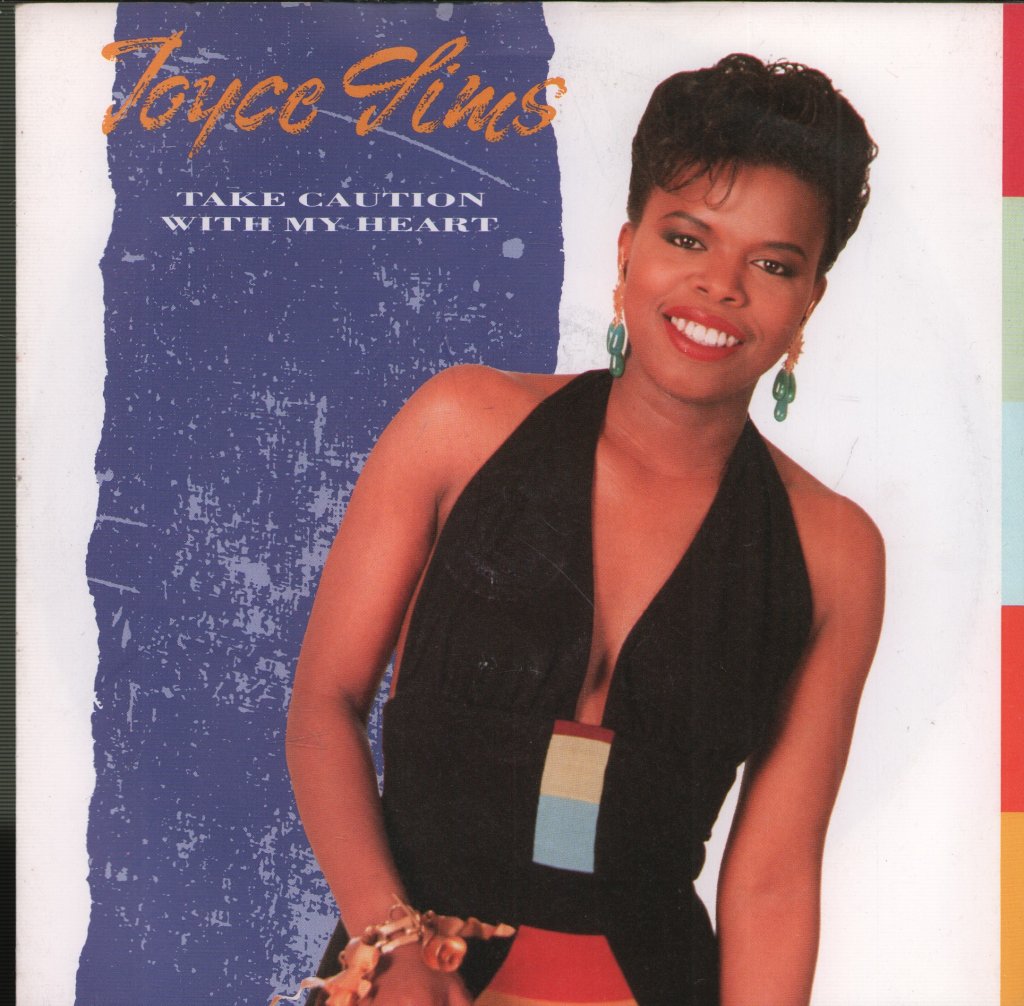 Joyce Sims - Take Caution With My Heart - 7 Inch