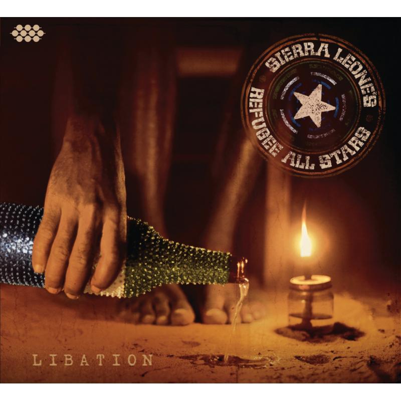 Sierra Leone's Refugee All Stars - Libation - Cd