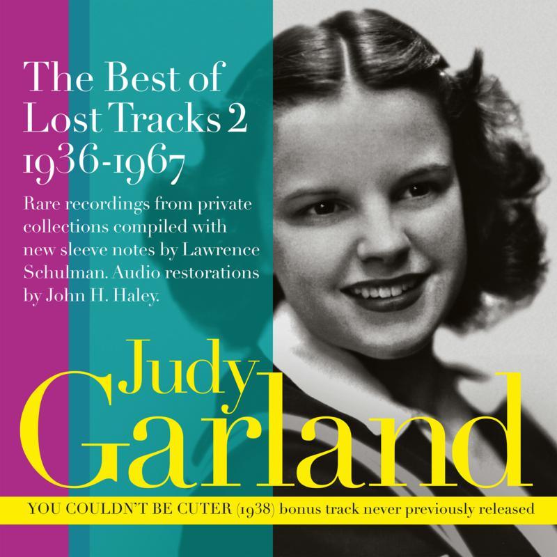 Judy Garland - Best of Lost Tracks 2-1936-1967 - Cd