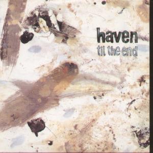 Haven (Indie Group) - Til The End - Cd