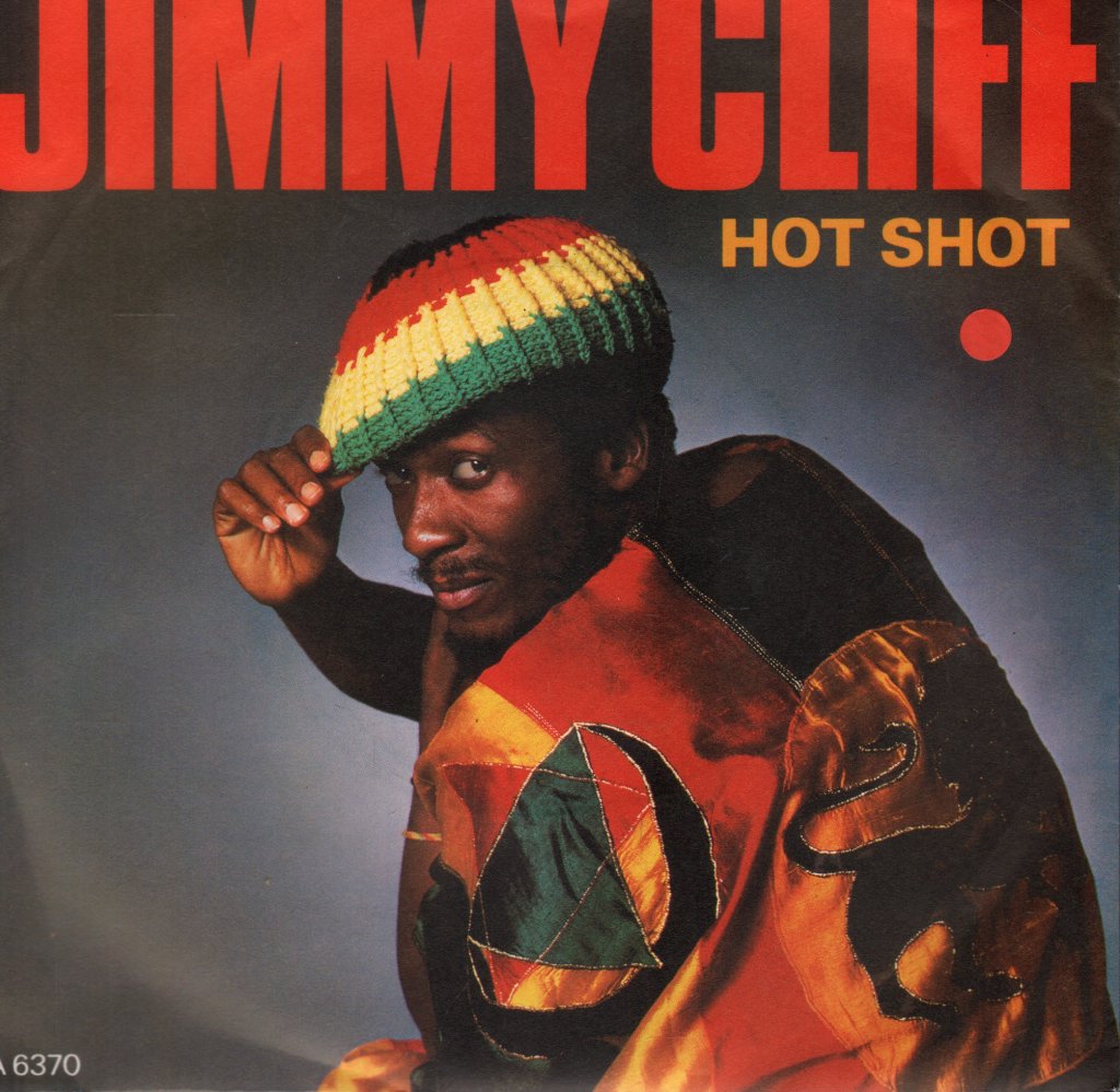 Jimmy Cliff - Hot Shot - 7 Inch