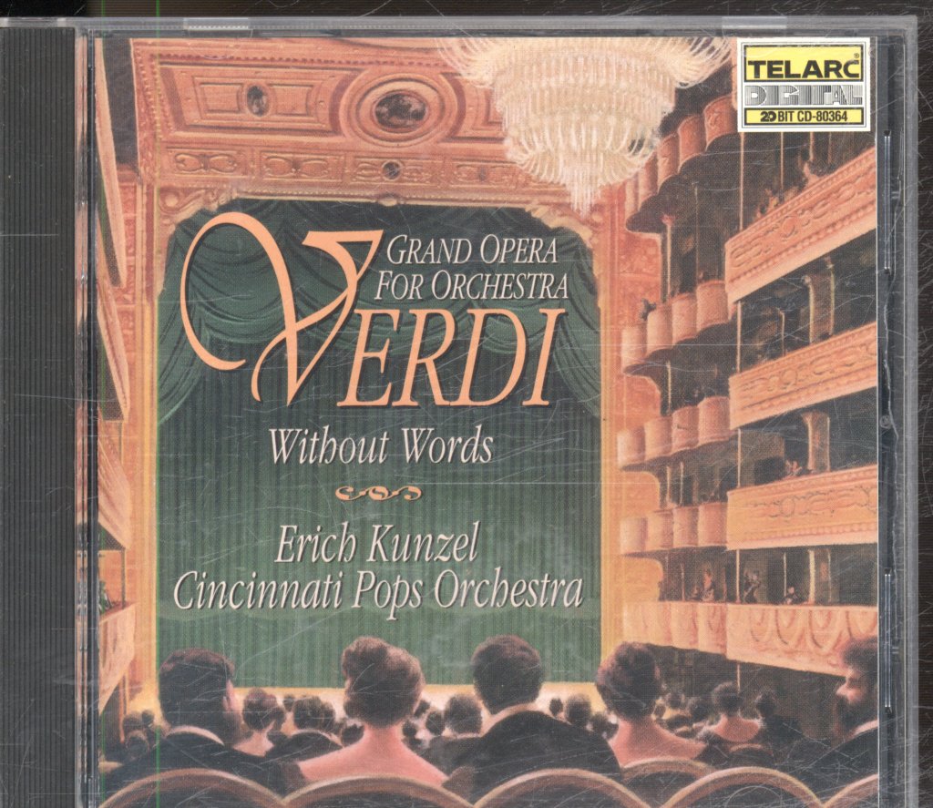 Erich Kunzel, Cincinnati Pops Orchestra - Verdi Without Words (Grand Opera For Orchestra) - Cd