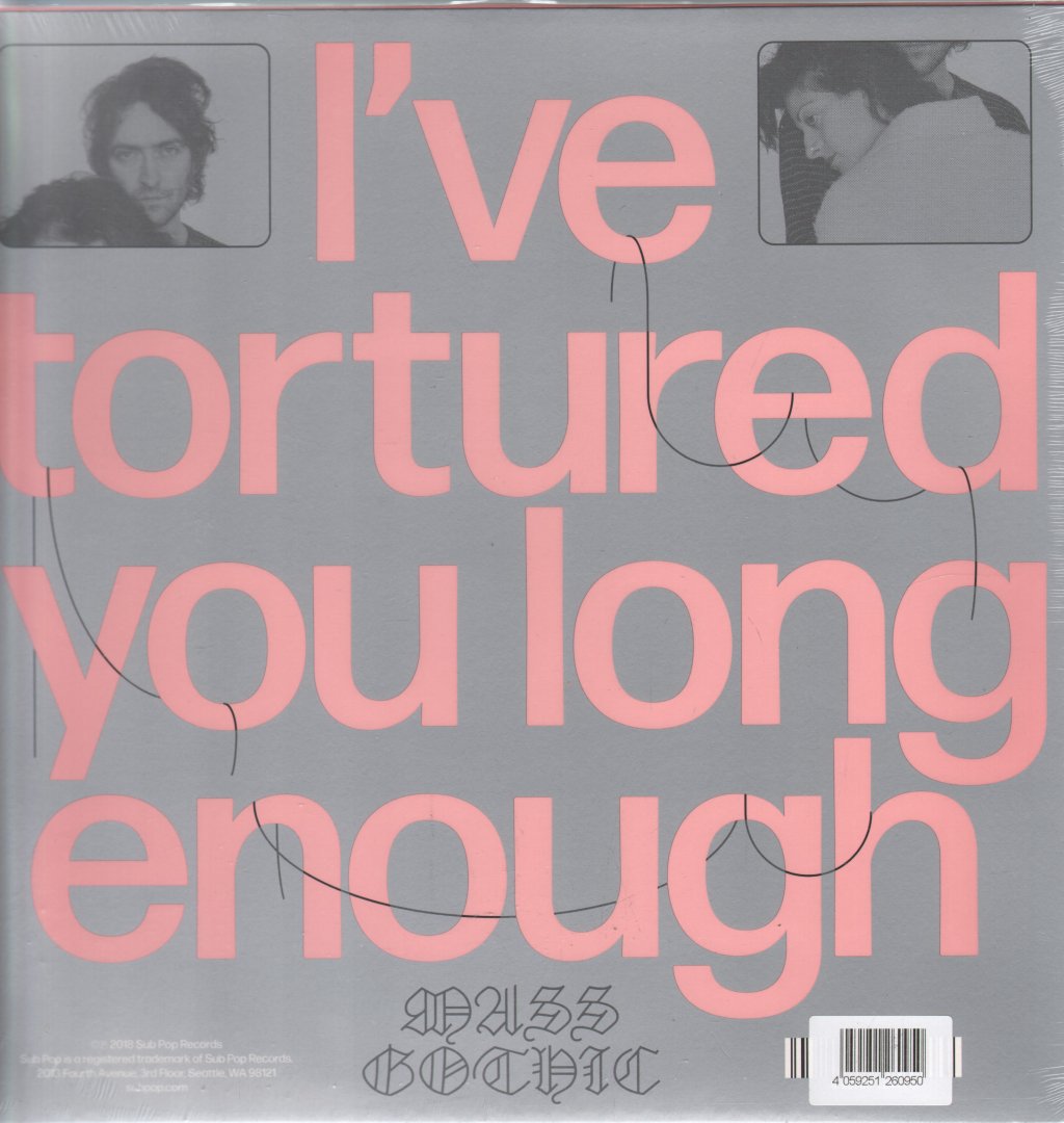 Mass Gothic - I've Tortured You Long Enough - Lp