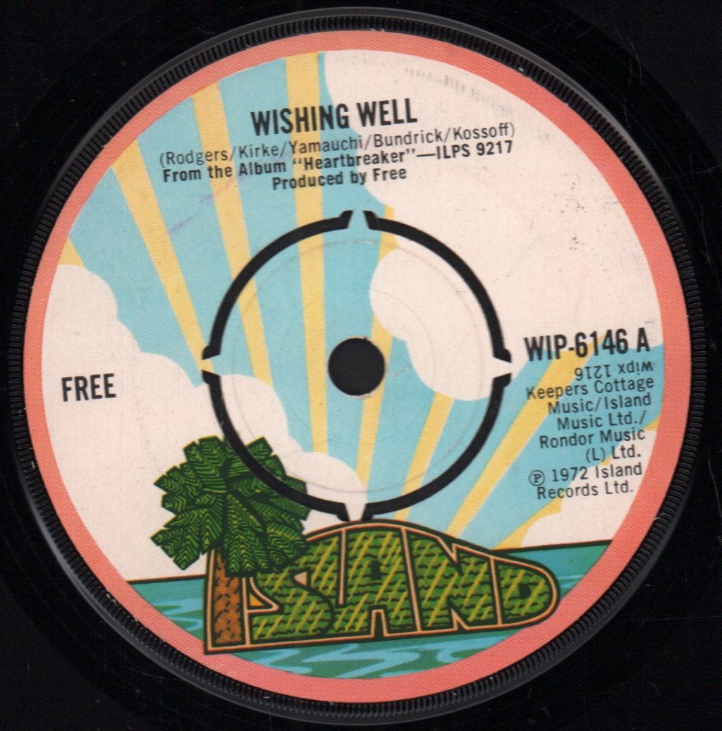 Free (Blues/Rock Group) - Wishing Well - 7 Inch