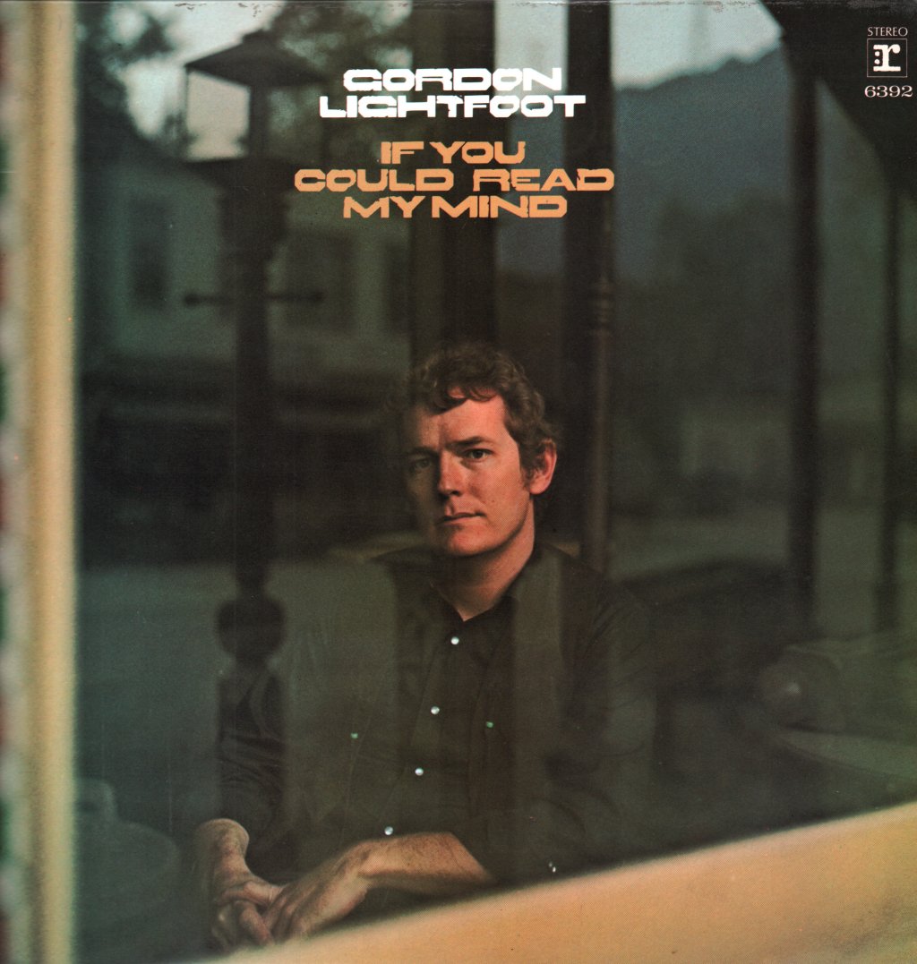 Gordon Lightfoot - if you could read my mind - Lp