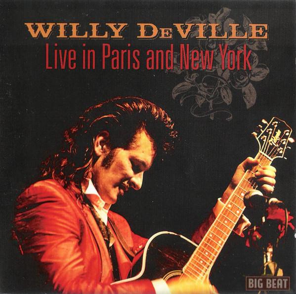 Willy Deville - Live In Paris and New York - Cd