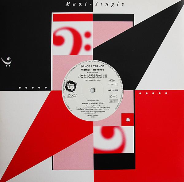 Dance 2 Trance - Warrior - Remixes - 12 Inch