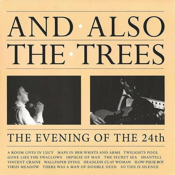 And Also The Trees - Evening of the 24th - Cd