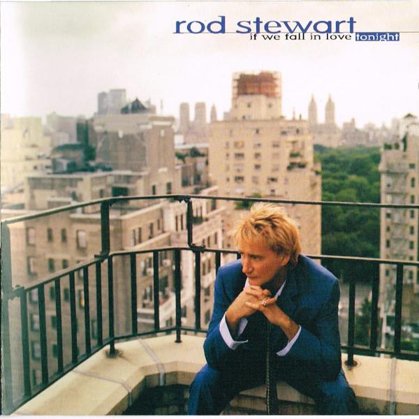 Rod Stewart - If We Fall In Love Tonight - Cd