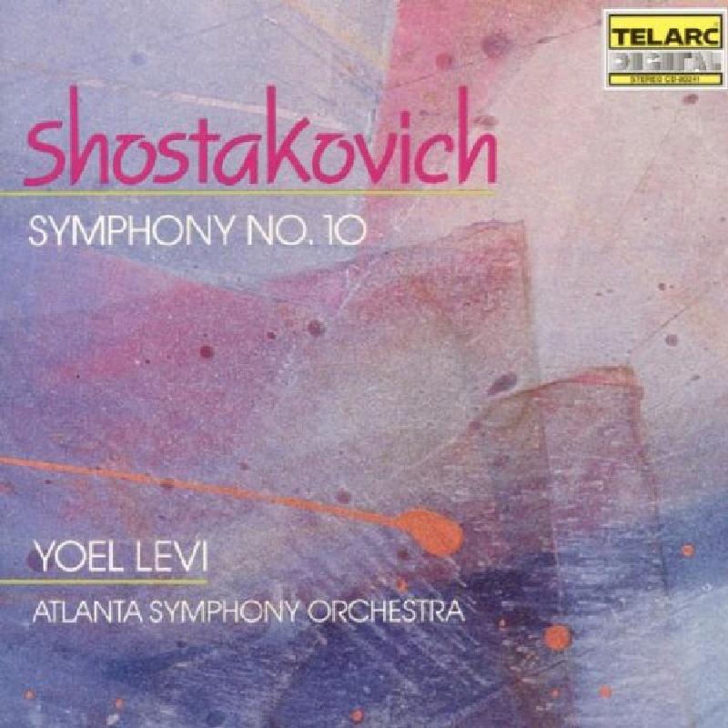 Yoel Levi, Atlanta Symphony Orchestra - Shostakovich: Symphony No. 10 - Cd