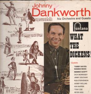 Johnny Dankworth - What The Dickens - Lp