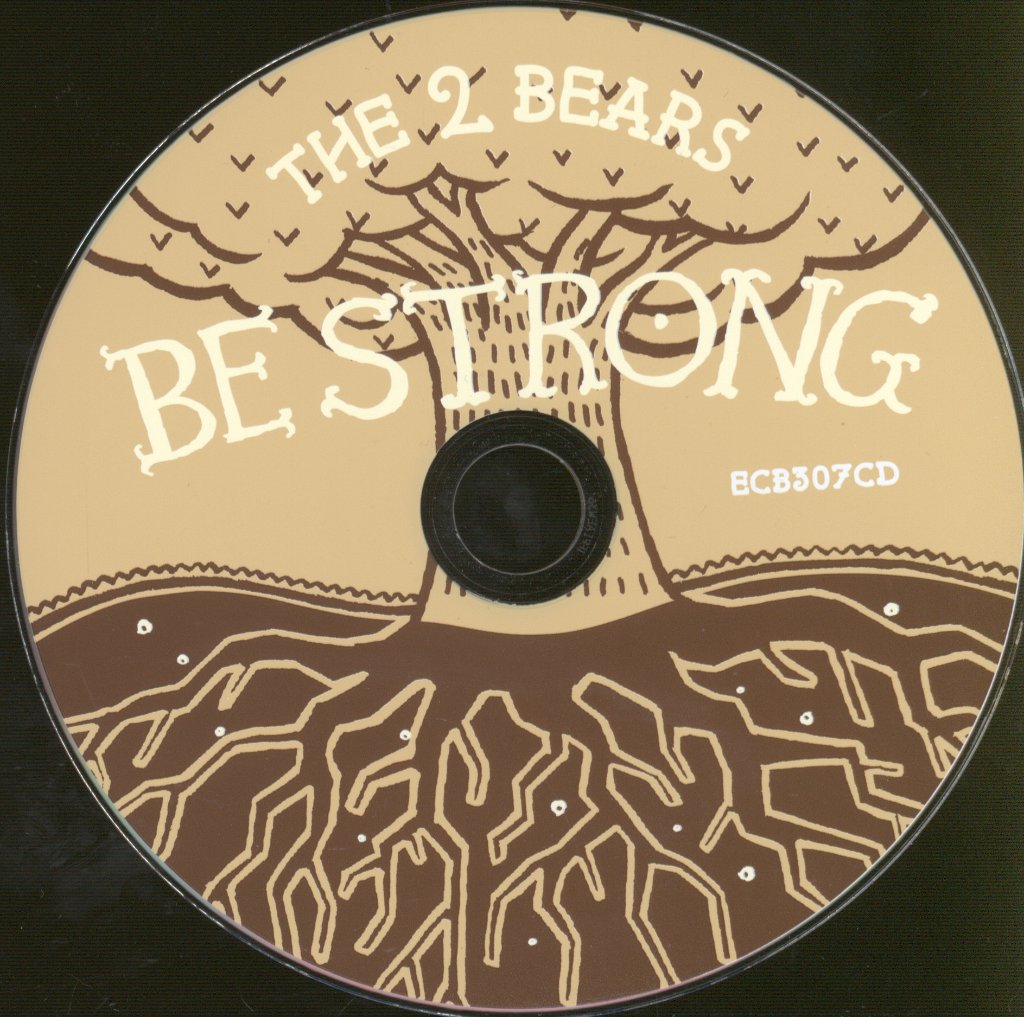 2 Bears - Be Strong - Cd