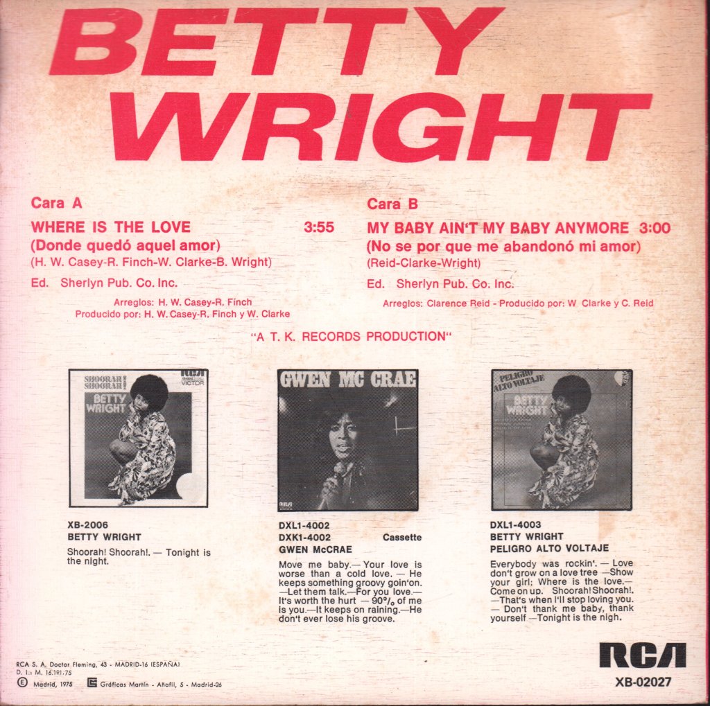 Betty Wright - Where Is The Love - 7 Inch