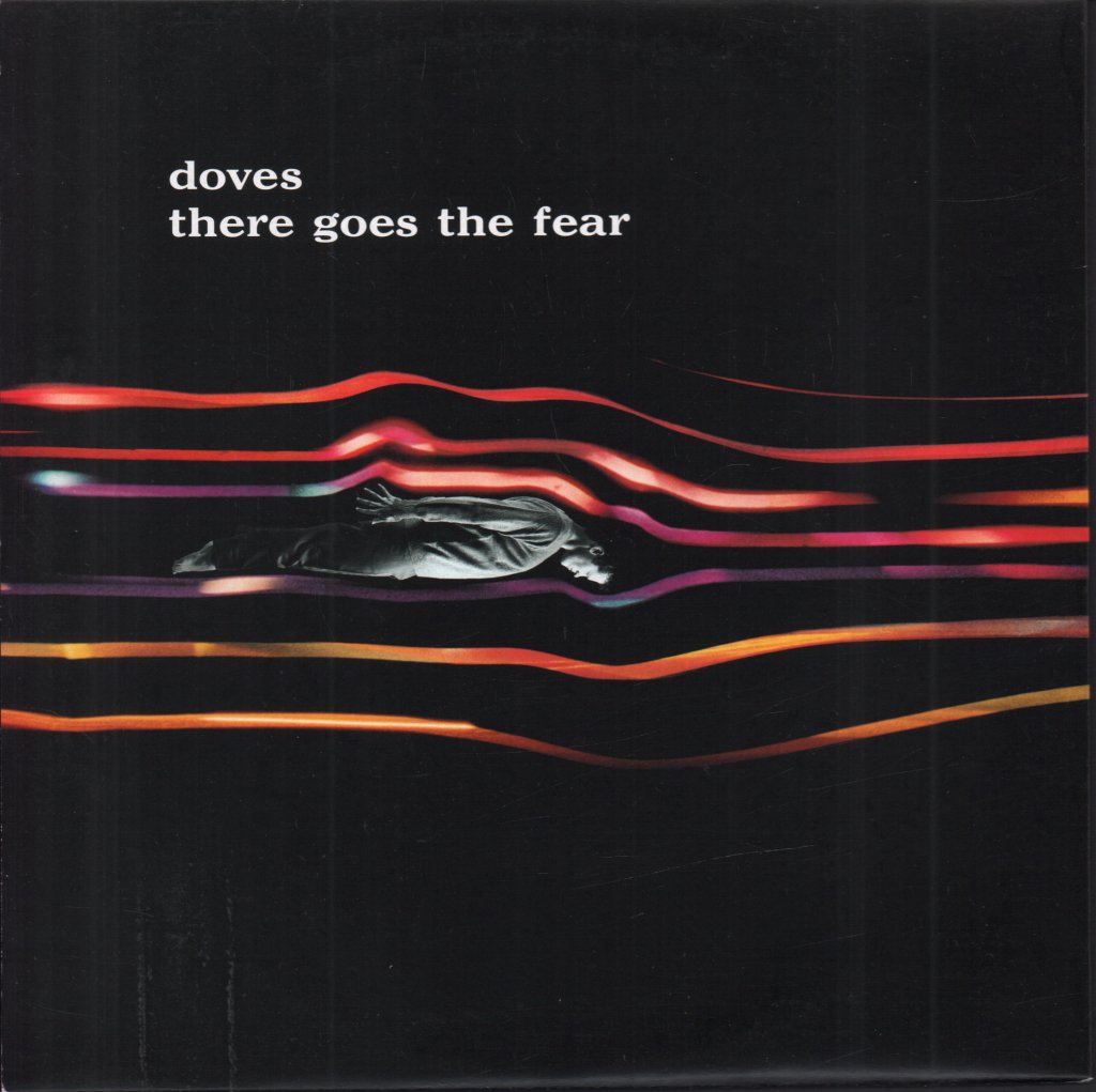 Doves (Manchester Group) - There Goes The Fear - 10 Inch