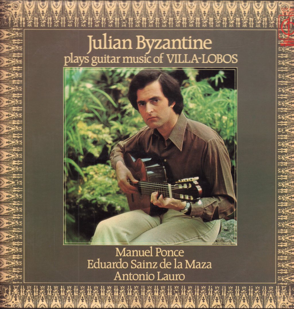 Julian Byzantine - Plays Guitar Music Of Villa-Lobos - Lp